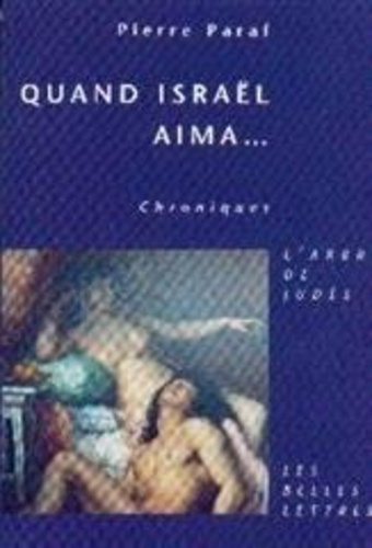 paraf-pierre-quand-israel-aima-chroniques_0