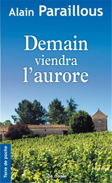 paraillous-alain-demain-viendra-l-aurore_0