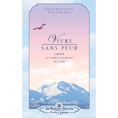 paramahansa-yogananda-vivre-sans-peur-religions-et-sagesses-orientales_0