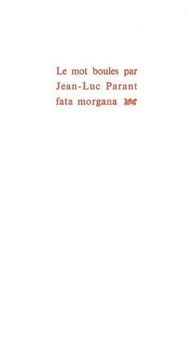 parant-jean-luc-le-mot-boules_0