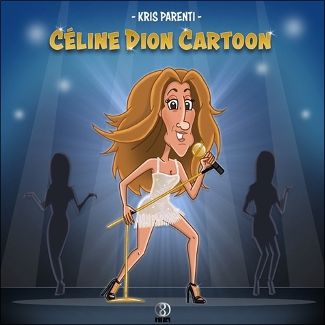 parenti-kris-3b-dion-ghislaine-celine-dion-cartoon-edition-bilingue-francais-anglais_0