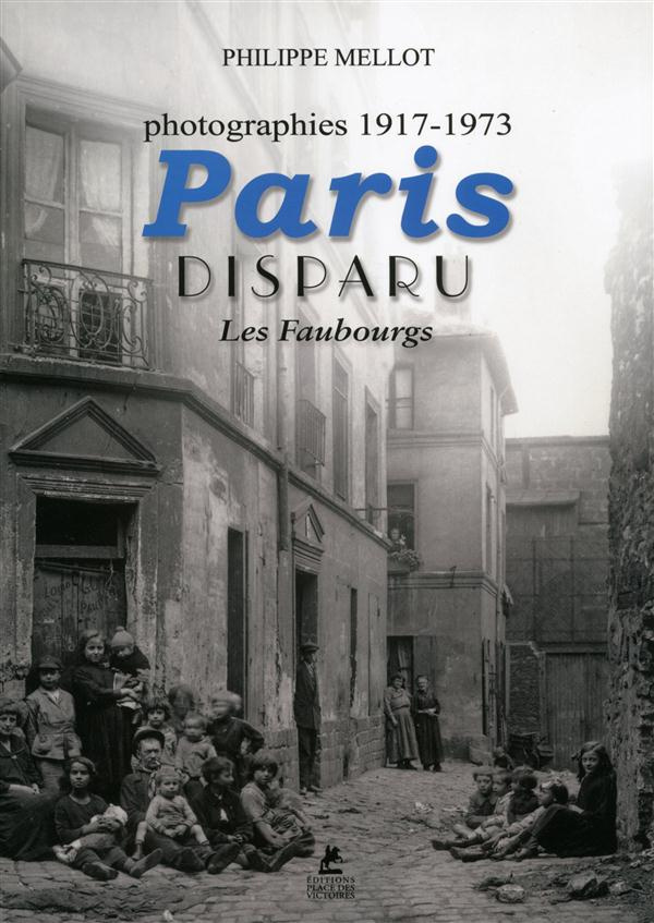 paris-disparu-les-faubourgs_0