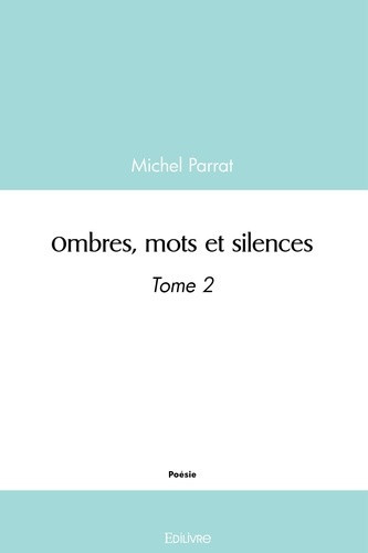 parrat-michel-ombres-mots-et-silences-tome-2-tome-2_0