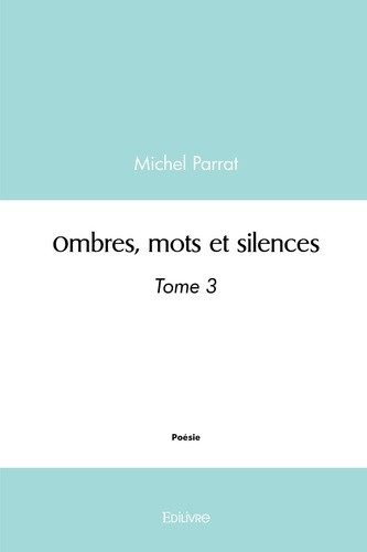parrat-michel-ombres-mots-et-silences-tome-3_0