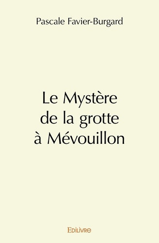 pascale-pascale-le-mystere-de-la-grotte-a-mevouillon_0