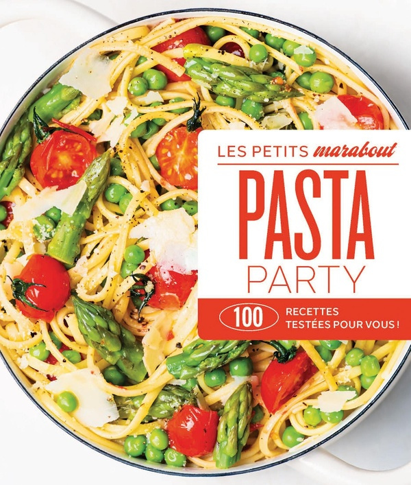 pasta-party-les-petits-marabout-100-recettes-testees-pour-vous_0