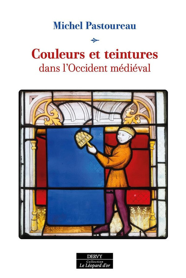 pastoureau-michel-couleurs-et-teintures-dans-l-occident-medieval_0