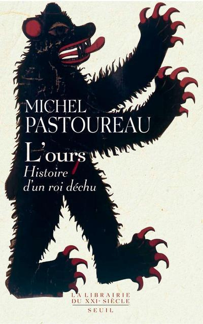pastoureau-michel-l-ours-histoire-d-un-roi-dechu_0