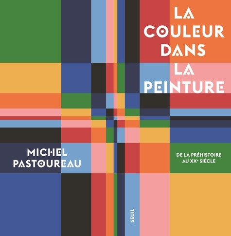 pastoureau-michel-la-couleur-dans-la-peinture-de-la-prehistoire-au-xxe-siecle_0