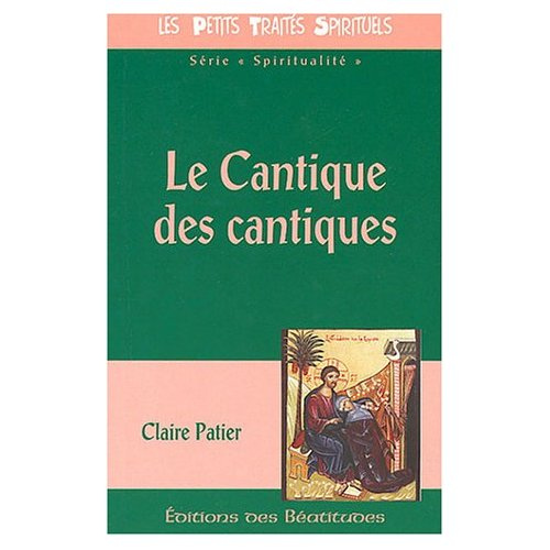 patier-claire-cantique-des-cantiques-le_0