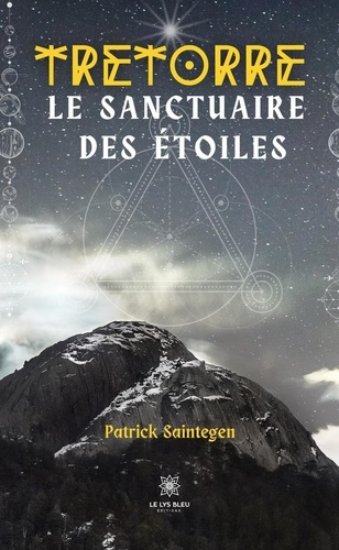 patrick-saintegen-tretorre-le-sanctuaire-des-etoiles_0
