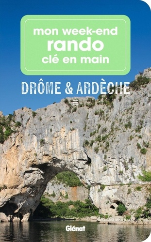 paturel-marie-helene-mon-week-end-rando-drome-ardeche_0