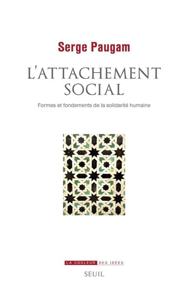 paugam-serge-l-attachement-social-formes-et-fondements-de-la-solidarite-humaine_0