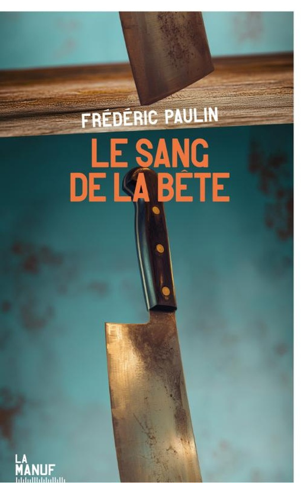 paulin-frederic-le-sang-de-la-bete_0