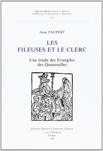 paupert-anne-les-fileuses-et-le-clerc-une-etude-des-evangiles-des-quenouilles_0