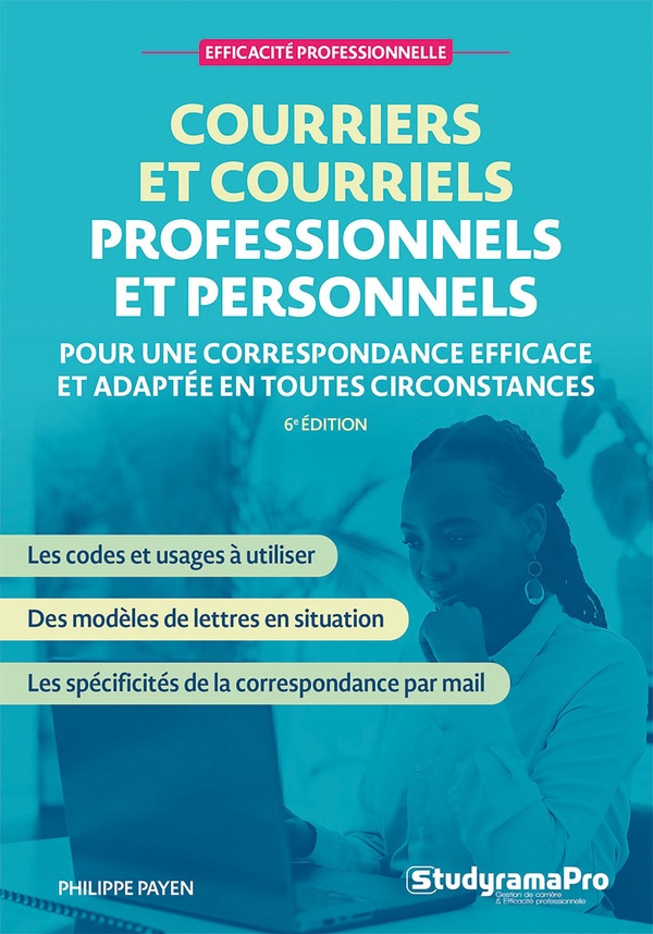payen-philippe-courriers-et-courriels-professionnels-et-personnels-pour-une-correspondance-efficace-et-adaptee-en_0