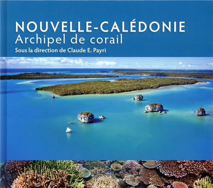 payri-claude-e-nouvelle-caledonie-archipel-de-corail_0
