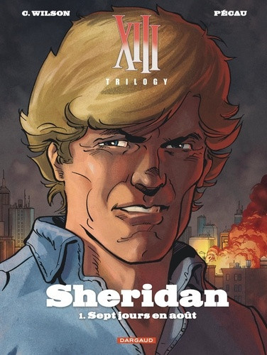 pecau-wilson-xiii-trilogy-sheridan-tome-1-sept-jours-en-aout_0