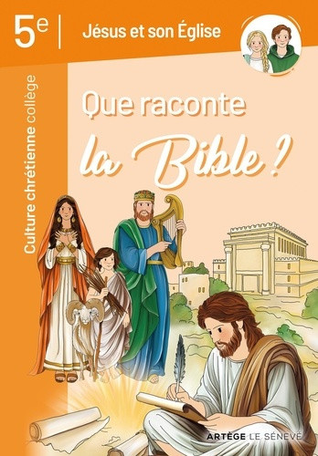 pecceu-francois-xavier-massonnet-veronique-qu-est-ce-que-la-bible-jesus-et-son-eglise-culture-chretienne-5e_0