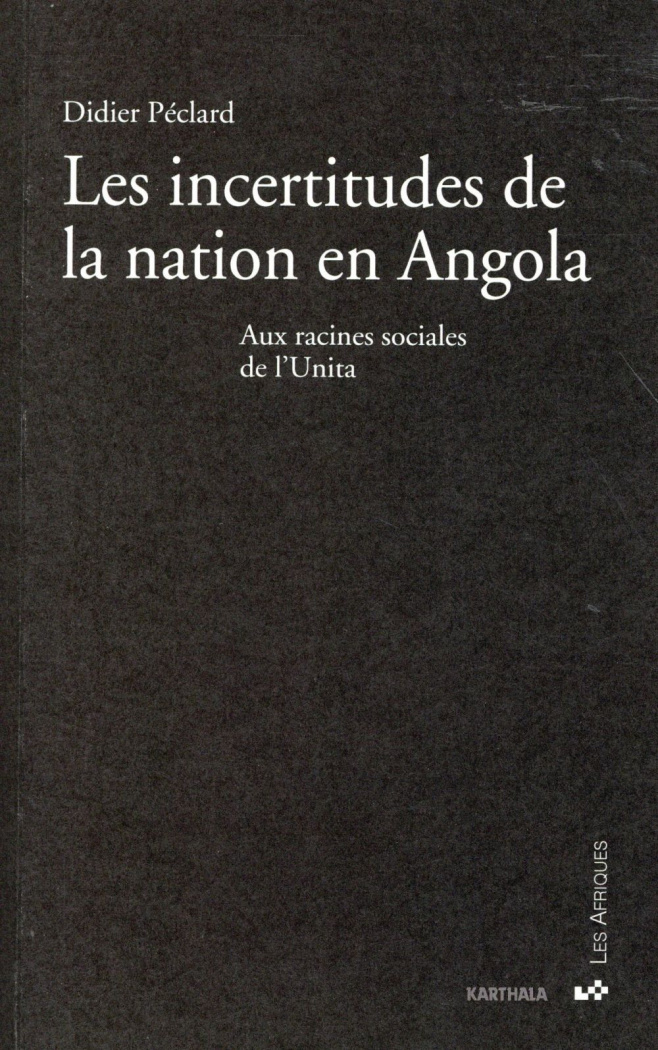 peclard-didier-les-incertitudes-de-la-nation-en-angola-aux-racines-sociales-de-l-unita_0