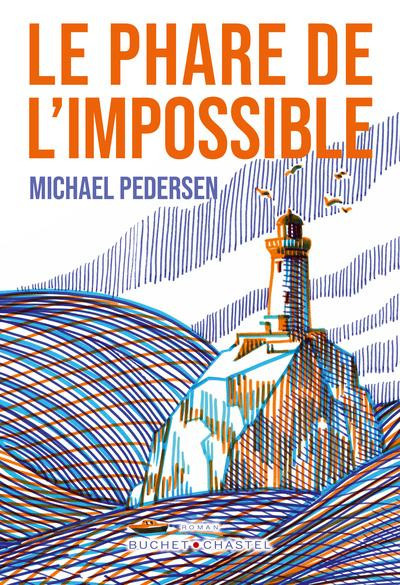 pedersen-michael-le-phare-de-l-impossible_0