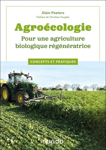 peeters-alain-agroecologie-pour-une-agriculture-biologique-regeneratrice-concepts-et-pratique_0