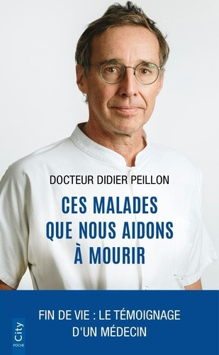 peillon-didier-ces-malades-que-nous-aidons-a-mourir_0