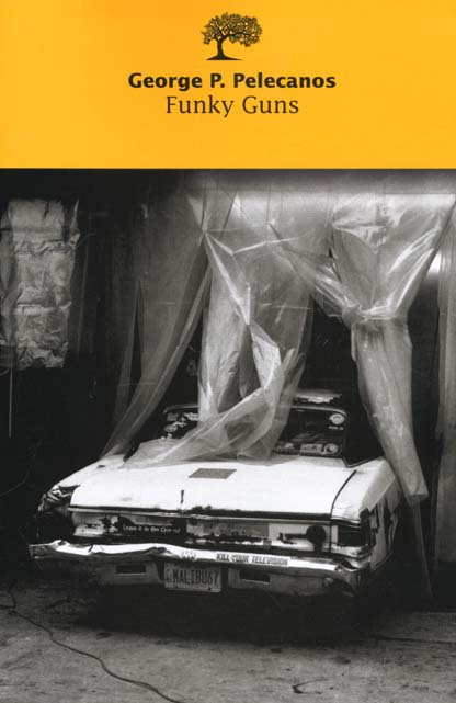 pelecanos-george-funky-guns_0