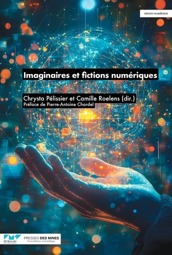 pelisser-chrysta-roelens-camille-imaginaires-et-fictions-numeriques_0