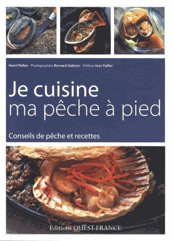 pellen-henri-3b-galeron-bernard-3b-failler-jean-je-cuisine-ma-peche-a-pied-conseils-de-peche-et-recettes_0