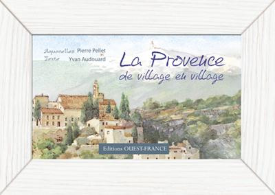 pellet-pierre-3b-audouard-yvan-la-provence-de-village-en-village_0