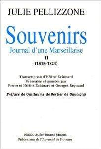pellizzone-julie-souvenirs-t-ii-1815-1824-journal-d-une-marseillaise_0