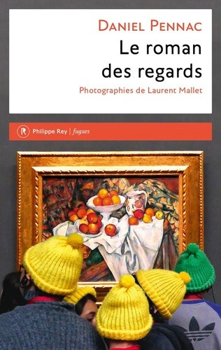 pennac-mallet-le-roman-des-regards_0
