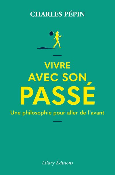pepin-charles-vivre-avec-son-passe_0