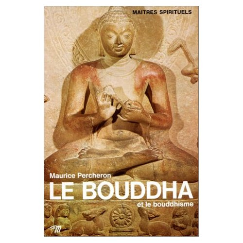 percheron-maurice-le-bouddha-et-le-bouddhisme_0