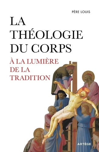 pere-louis-la-theologie-du-corps-a-la-lumiere-de-la-tradition_0
