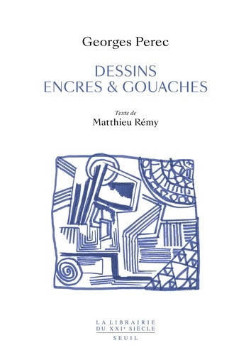 perec-georges-dessins-encres-et-gouaches_0
