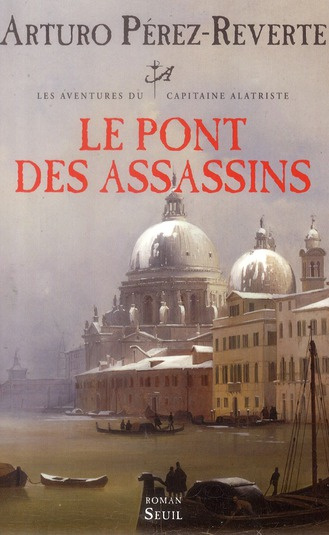 perez-reverte-arturo-3b-maspero-francois-3b-balez-ol-les-aventures-du-capitaine-alatriste-tome-7-le-pont-des-assassins_0