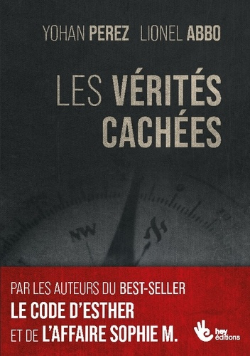perez-yohan-abbo-lionel-verites-cachees-un-livre-a-ne-pas-mettre-entre_0