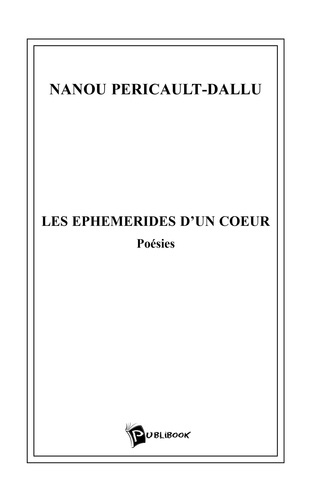 pericault-dallu-nanou-les-ephemerides-d-un-coeur_0