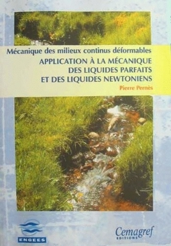 pernes-pierre-mecanique-des-milieux-continus-deformables-application-a-lamecanique-des-liquides-parfaits-et-des-l_0