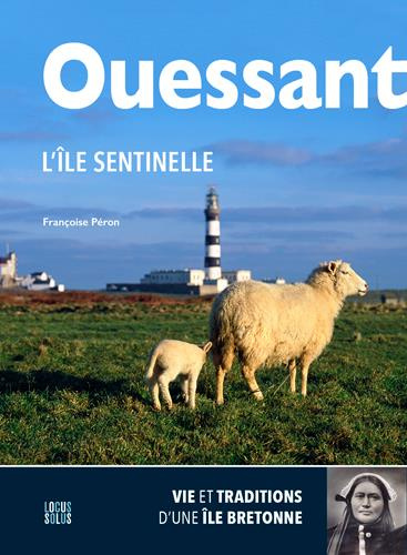 peron-francoise-3b-py-olivier-ouessant-l-ile-sentinelle-vie-et-traditions-d-une-ile-bretonne_0