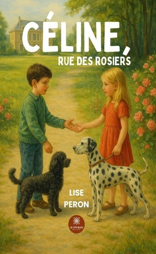 peron-lise-celine-rue-des-rosiers_0
