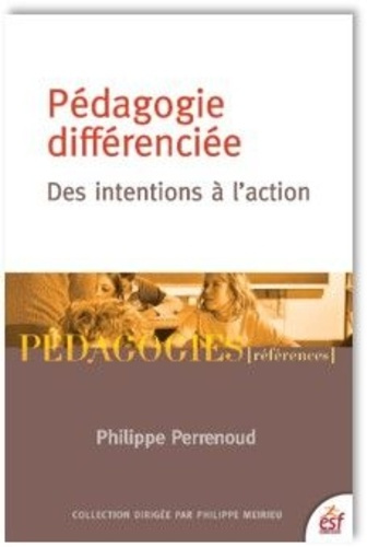perrenoud-philippe-la-pedagogie-differenciee-des-intentions-a-l-action_0
