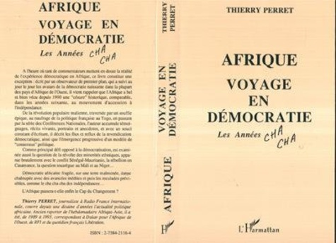 perret-thierry-afrique-voyage-en-democratie-les-annees-cha-cha_0