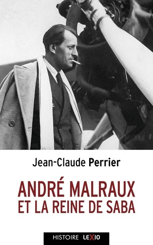 perrier-jean-claude-andre-malraux-et-la-reine-de-saba_0
