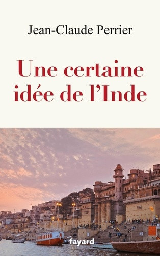 perrier-jean-claude-une-certaine-idee-de-l-inde_0