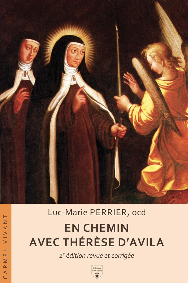 perrier-luc-marie-en-chemin-avec-therese-d-avila-commentaire-du-chemin-de-perfection-2e-edition-revue-et-corrigee_0