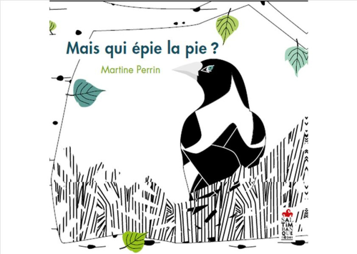 perrin-martine-mais-qui-epie-la-pie_0