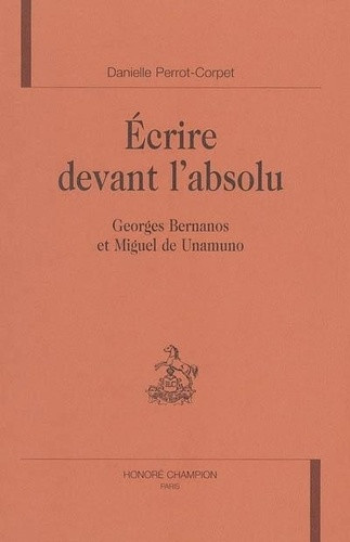 perrot-corpet-d-ecrire-devant-l-absolu-georges-bernanos-et-miguel-de-unamuno_0